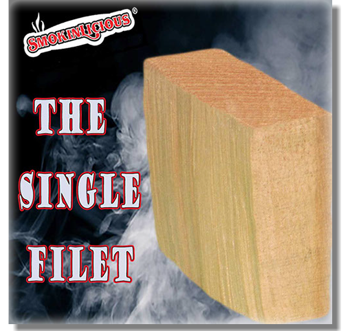 Single filet wood chunks- look how smoker&nbsp; ready they are! 